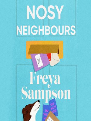 cover image of Nosy Neighbours